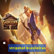 stripchat brasileiras